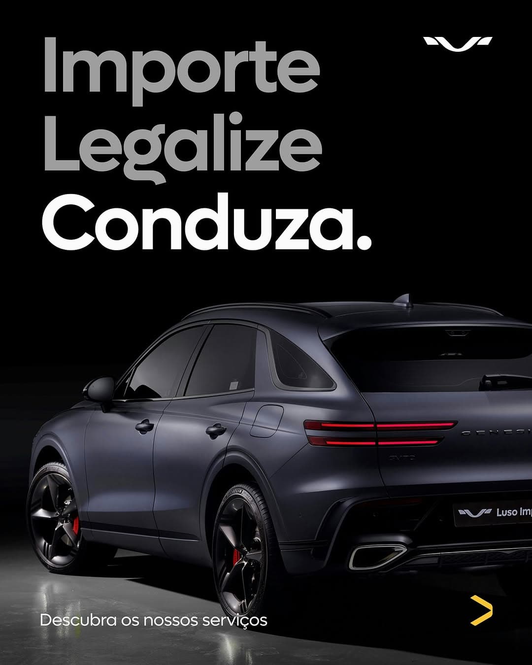 Importe. Legalize. Conduza. — Luso Impor